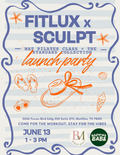 FITLUX x SCULPT Summer Launch Party Event